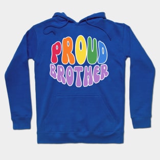 Proud Brother Pride Hoodie